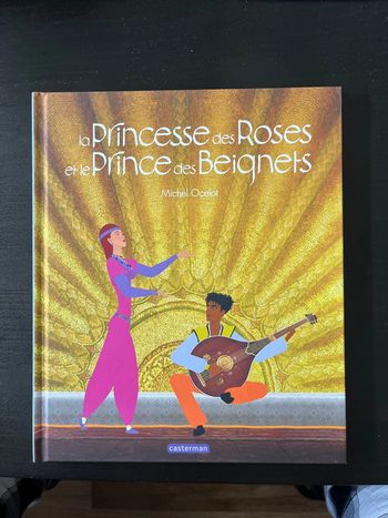 La princesse des roses et le prince des beignets