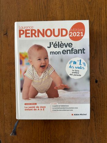 Livre « j’élève mon enfant » 2021 Laurence Pernoud