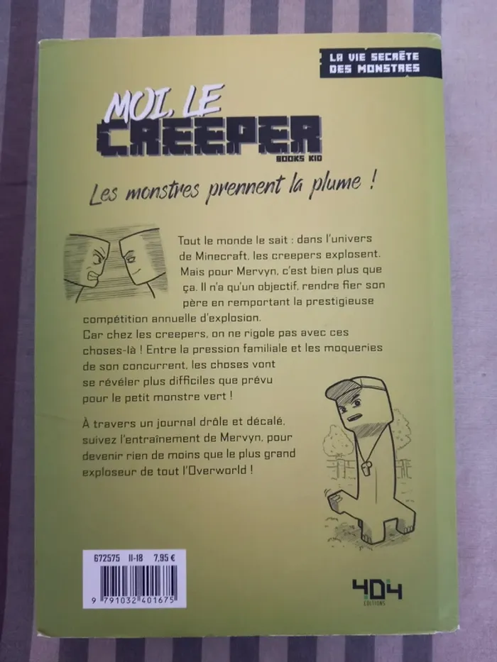 Moi, le creeper. - photo numéro 2