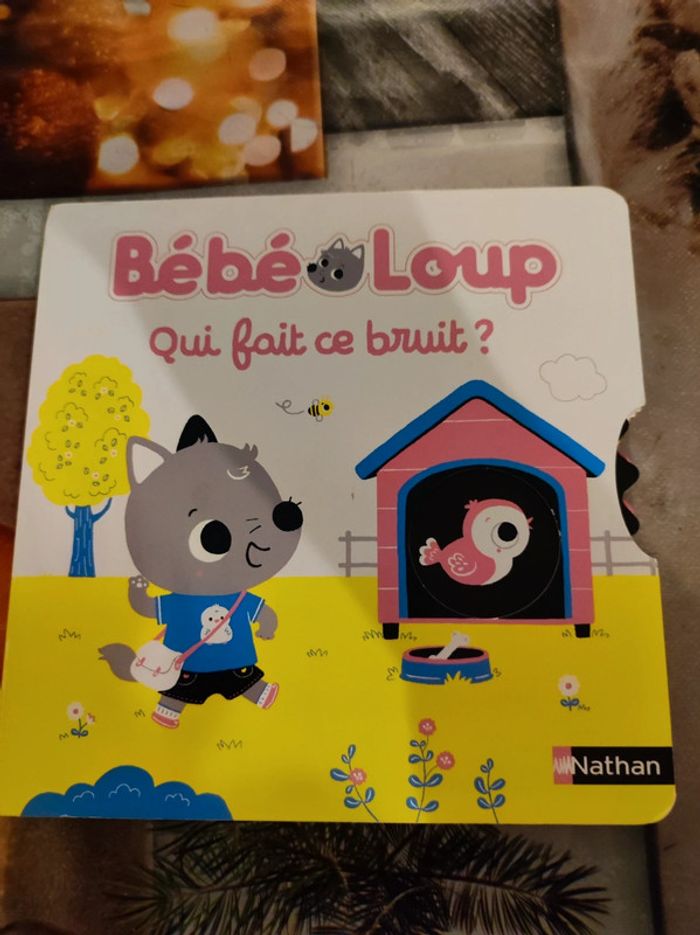 Livre Bébé loup Qui fait ce bruit ?