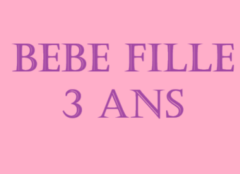 bébé fille 3 ans