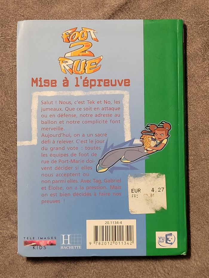 Foot 2 Rue - Tome 3 - Mise À L'épreuve Michel Leydier (Adapté par) - photo numéro 2