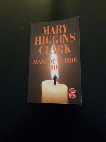 Mary Higgins Clark - Avant de te dire adieu