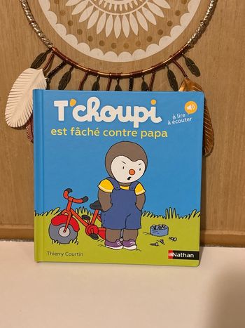 Tchoupi est fâché contre papa 