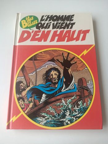 BD la bible en bulles L'homme qui vient d'en haut