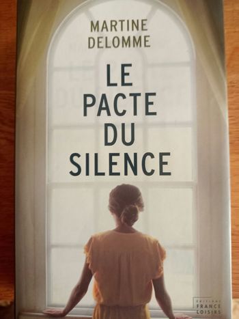 Le Pacte du silence de Martine D elomme