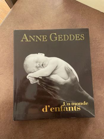 Anne Geddes un monde d’enfants