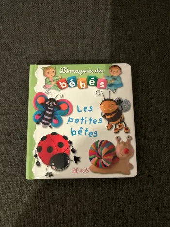 Livre l’imagerie des bébés, les petites bêtes