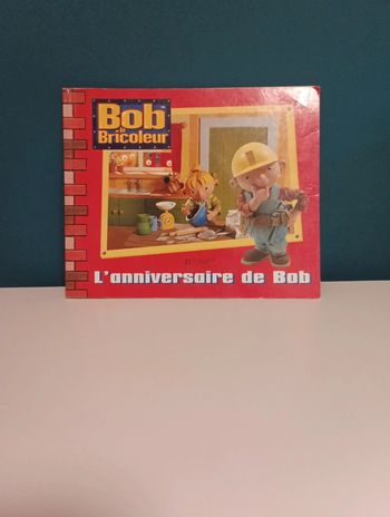 Livre Bob le bricoleur : L'anniversaire de Bob