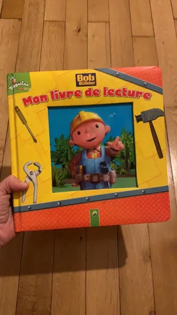 Bob the builder mon livre de lecture