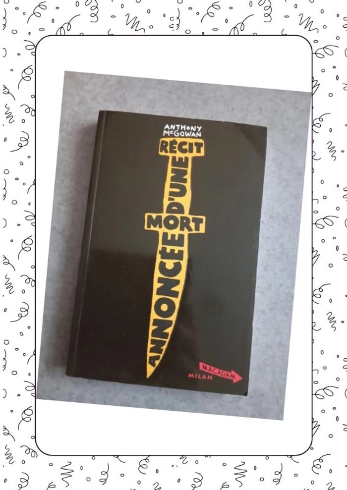 Livre récit d'une mort annoncée