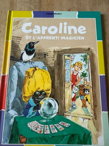 TBE - Caroline et l’apprenti magicien bords damiers couleurs livre bd album Pierre Probst