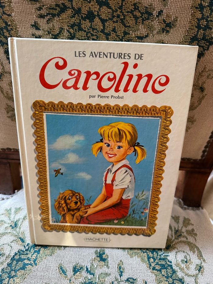 Recueil ancien vintage Les Aventures de Caroline livre bd album Pierre Probst blanc