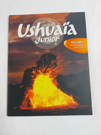 Ushuaia junior - volcans : les battements de la terre