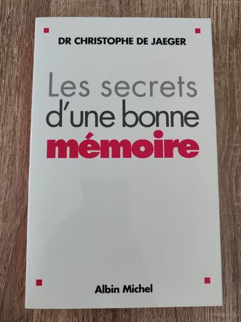 Dr Christophe De Jaeger ⭐ Les secrets d'une bonne mémoire