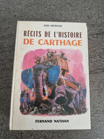 Récits de l'histoire de Carthage - Jean Defrasne