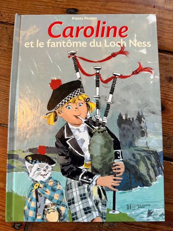 Livre rarissime Caroline et le fantôme du Loch Ness monstre album bd Hachette
