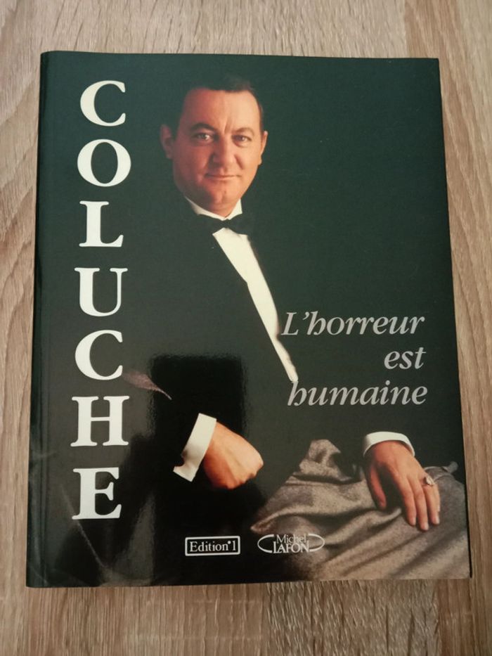 Coluche 🪅 L'horreur est humaine - photo numéro 1