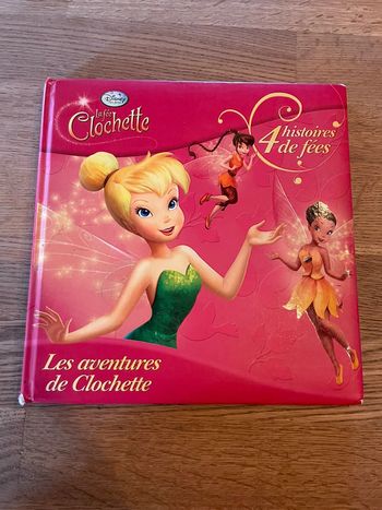Livre La classique 4 histoires de fées Les aventures de Clochette