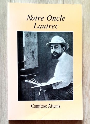 Notre oncle Lautrec - Comtesse Attems