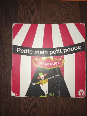 Petite main petit pouce au cirque