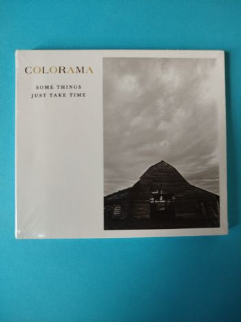 Colorama - Some things just take time - CD (sous blister)