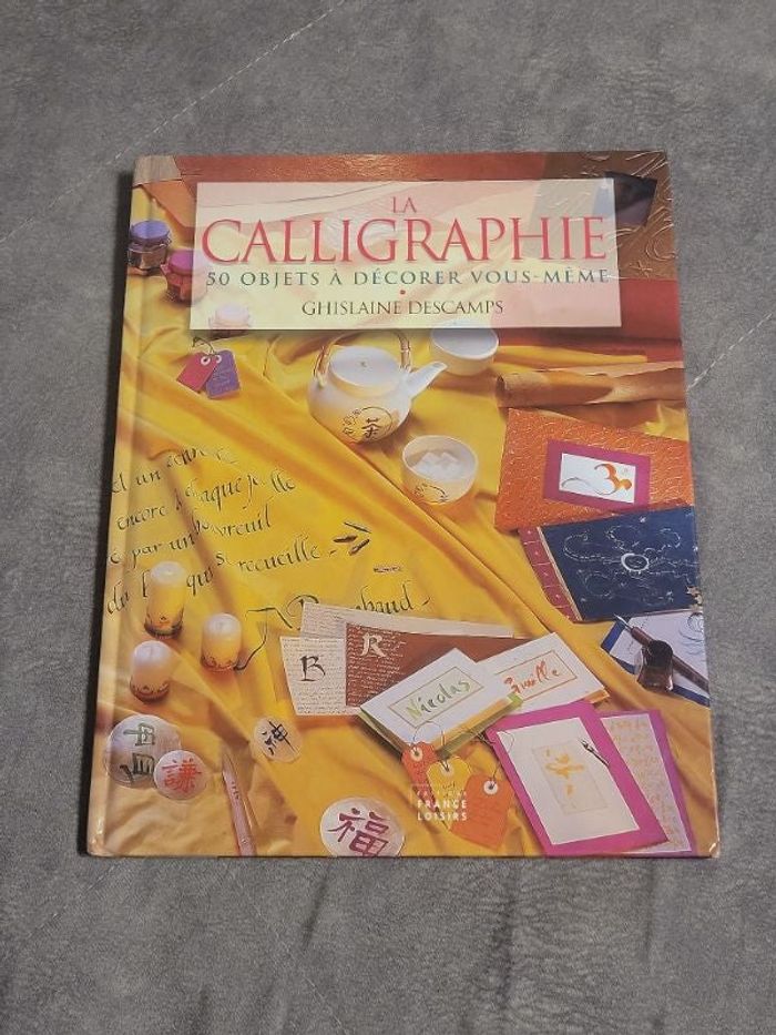La calligraphie par Ghislaine Descamps