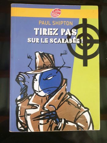 Livre tirez pas sur le scarabée