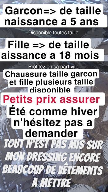 Beaucoup de vêtements fille et garcon etc 
