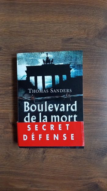 Boulevard de la mort. Thomas Sanders