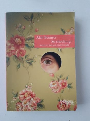 Alan Bennett - So shocking