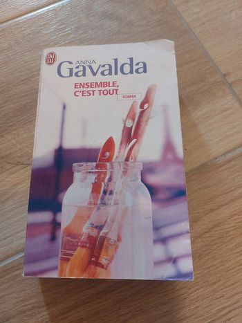 Ensemble c'est tout - Anna Gavalda