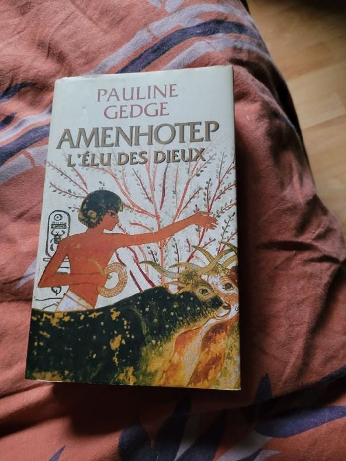 Amenhotep l élu des Dieux Pauline Gedge