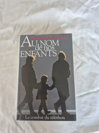 Au nom de nos enfants. Le combat du téléthon