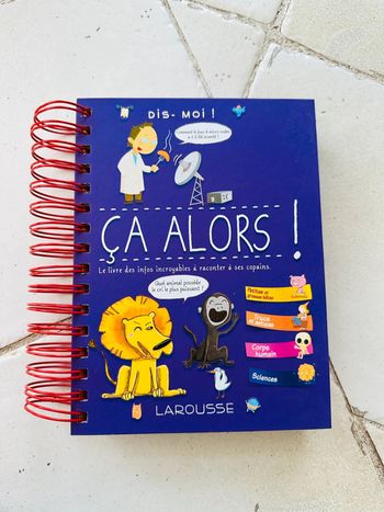 Livre - Dis-moi ! Ça alors !