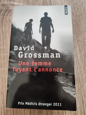David Grossman 🌸 Une femme fuyant l'annonce