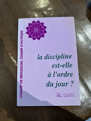 Livre la discipline est elle à l’ordre du jour ?