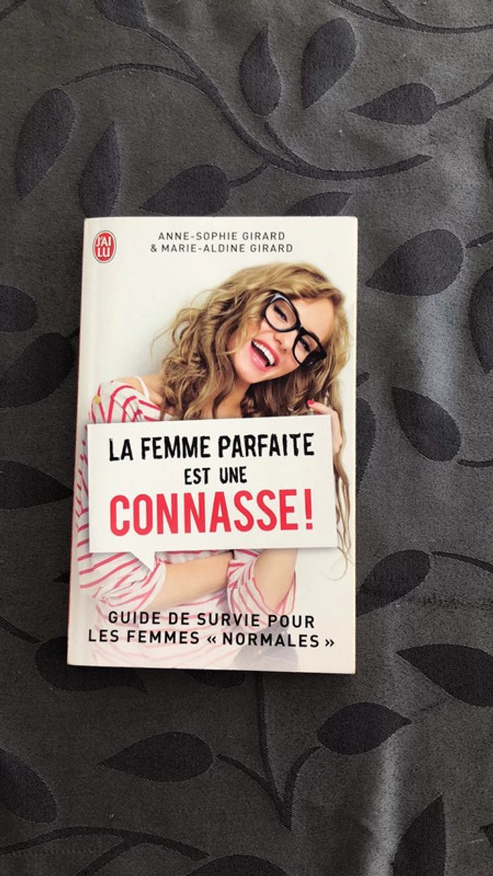 La femme parfaite est une connasse