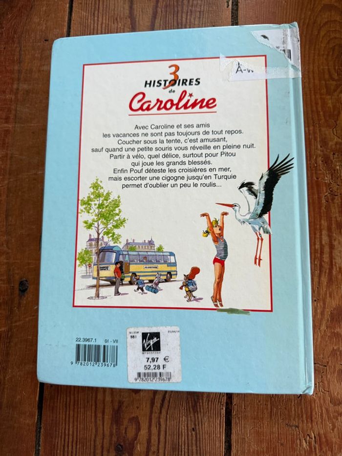 Recueil ouvrage 3 histoires livre Caroline vacances + en randonnée + croisière Hachette - photo numéro 3