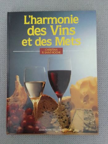 L'harmonie des vins et des Mets