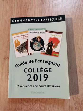 Guide de l'enseignant collège 2019, 12 séquences de cours détaillées, col. Étonnant classiques