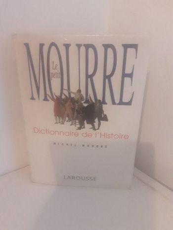 Dictionnaire Histoire, le petit Mourre,  larousse