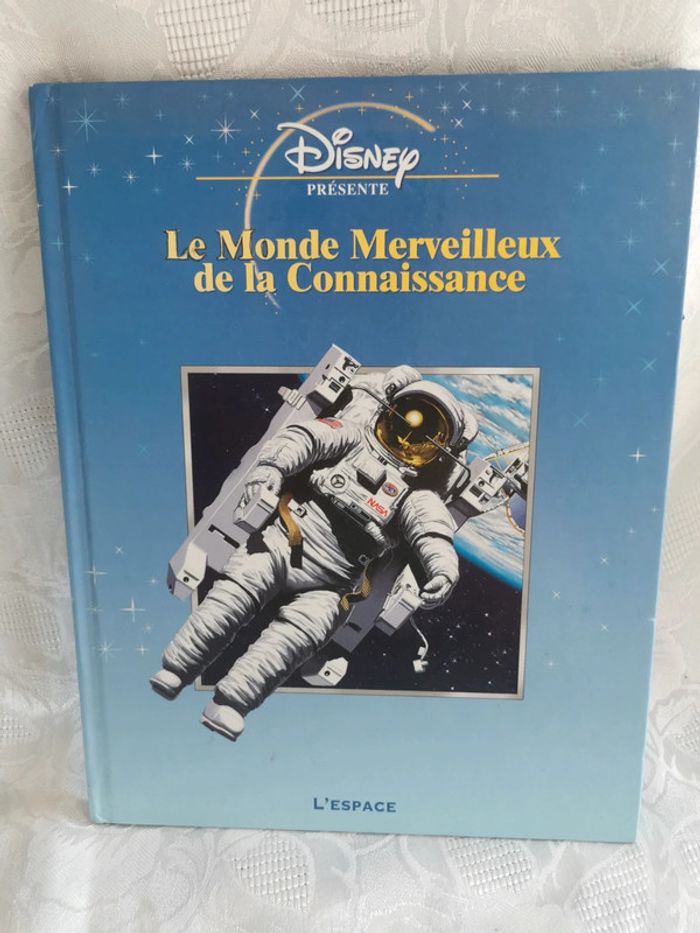 Le monde merveilleux de la connaissance – L’espace (Disney)