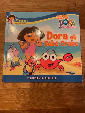 Livre Nickelodeon Mes livres découvertes Dora l’exploratrice Dora et bébé crabe