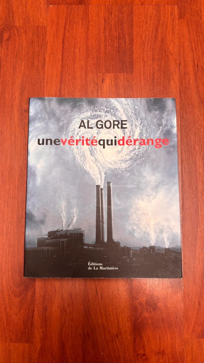 Livre AL GORE : une vérité qui dérange