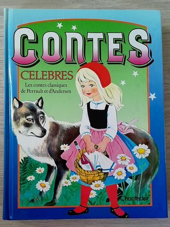Contes célèbres - les contes classiques de Perrault et d'Anderson