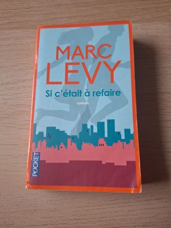 Si c'était à refaire