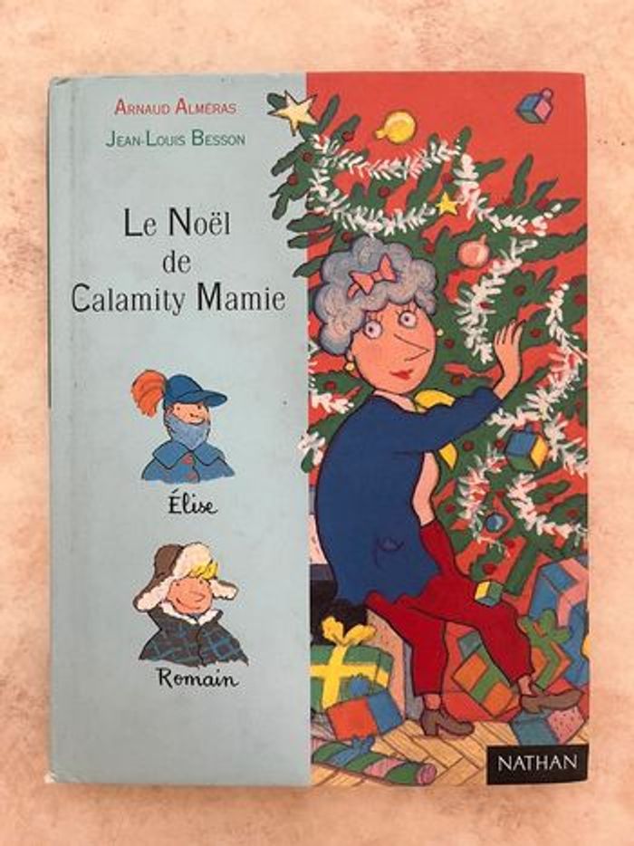 Livre Le noël de Calamity mamie Jean-Louis Besson