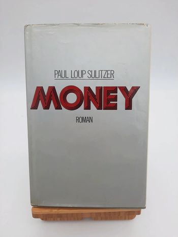 Paul Loup Sulitzer, Money