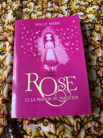 Rose et la maison du magicien
